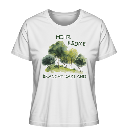 Motiv "mehr Bäume" - Damen Bio T-Shirt