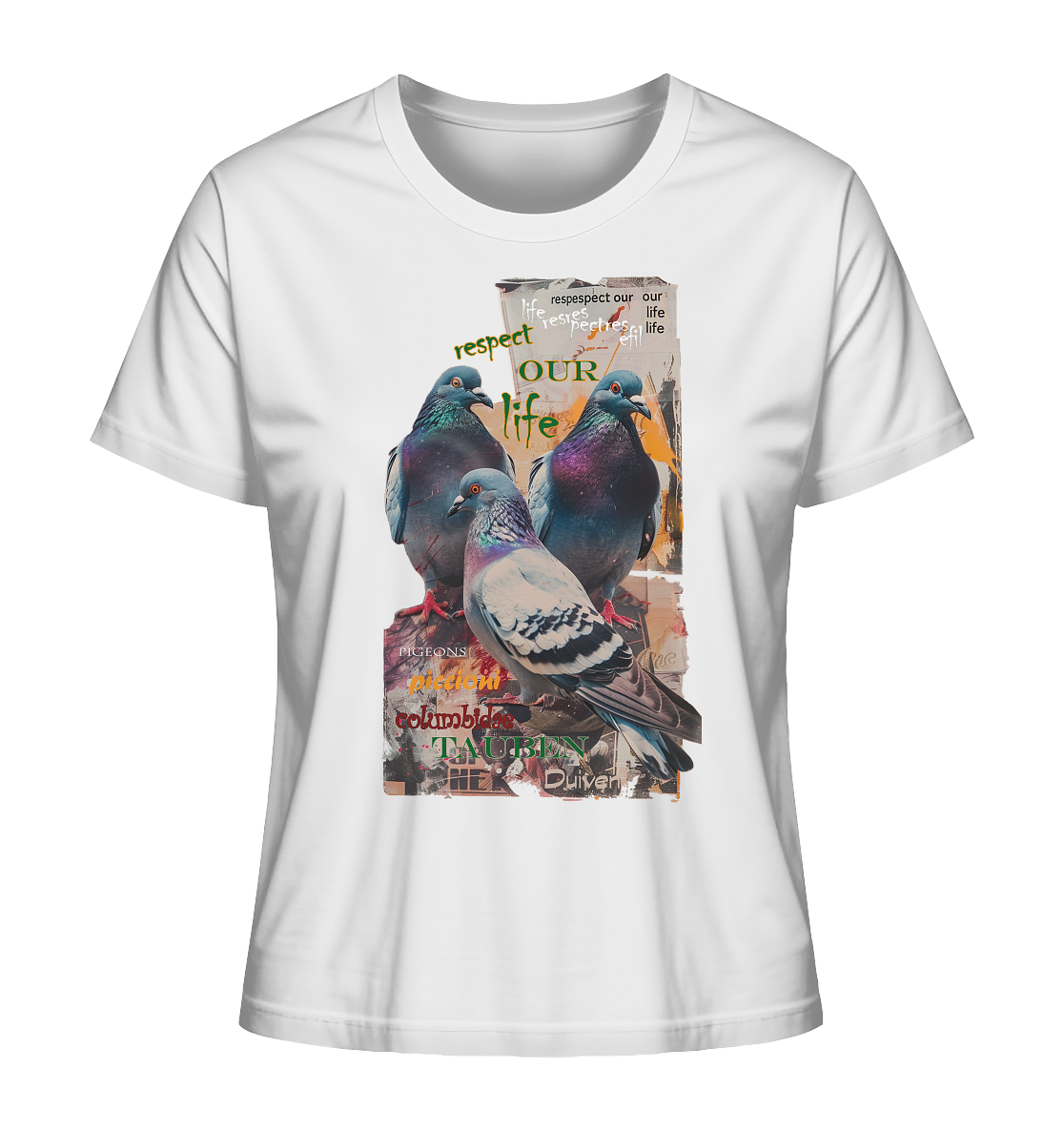 Motif "respect our life - pigeons" - Women's Organic T-Shirt