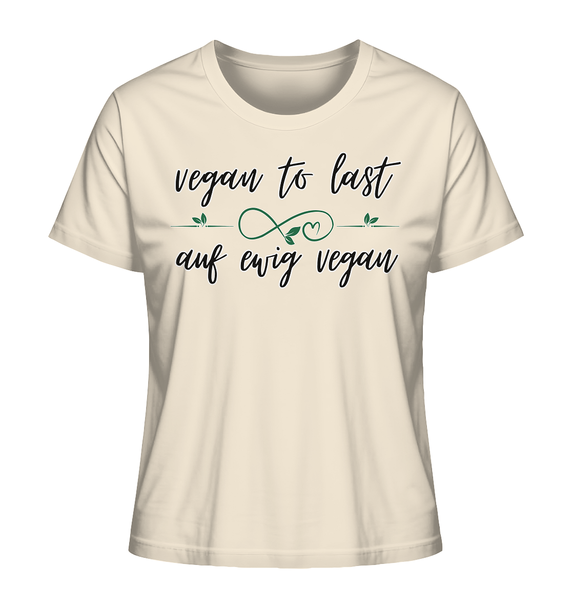 Motiv "vegan to last" - Damen Bio T-Shirt