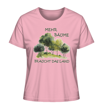 Motiv "mehr Bäume" - Damen Bio T-Shirt