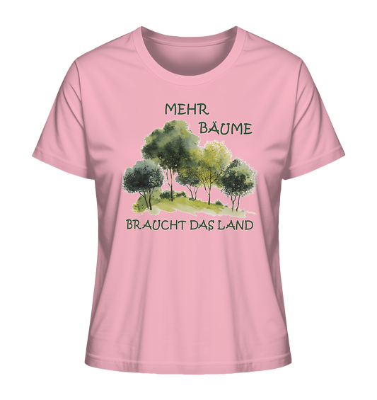 Motiv "mehr Bäume" - Damen Bio T-Shirt