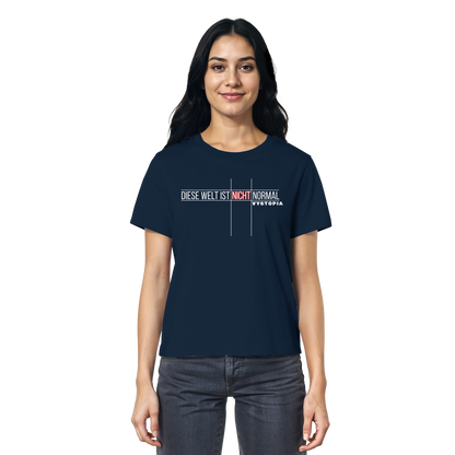 vegwear "Diese Welt ist nicht normal" - Damen Bio T-Shirt