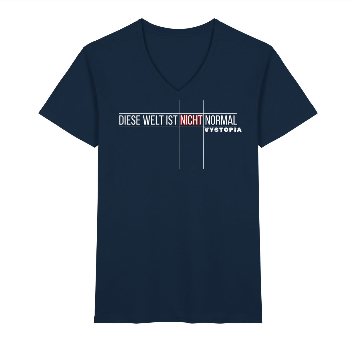 veganes Herren T-Shirt mit V-Ausschnitt - "Diese Welt ist nicht normal" - Bio-Baumwolle - vegwear