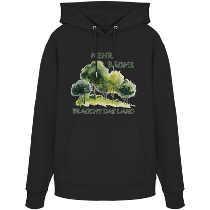 vegwear "mehr Bäume braucht das Land" - unisex Bio Hoodie / Kapuzenpulli, vegan, fair, nachhaltig