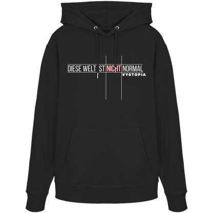 vegwear "Diese Welt ist nicht normal" -unisex Bio Hoodie / Kapuzenpulli