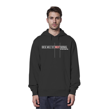 vegwear "Diese Welt ist nicht normal" -unisex Bio Hoodie / Kapuzenpulli