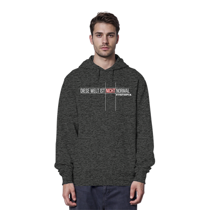 vegwear "Diese Welt ist nicht normal" -unisex Bio Hoodie / Kapuzenpulli
