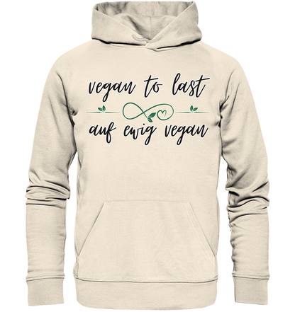 Motiv "vegan to last" - unisex Bio Hoodie / Kapuzenpulli