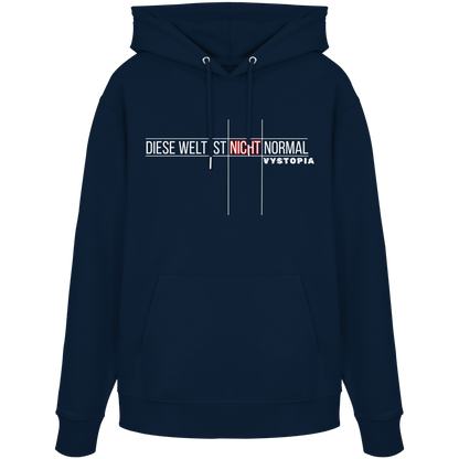 vegwear "Diese Welt ist nicht normal" -unisex Bio Hoodie / Kapuzenpulli