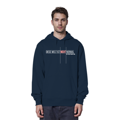 vegwear "Diese Welt ist nicht normal" -unisex Bio Hoodie / Kapuzenpulli
