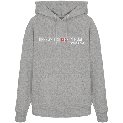 vegwear "Diese Welt ist nicht normal" -unisex Bio Hoodie / Kapuzenpulli