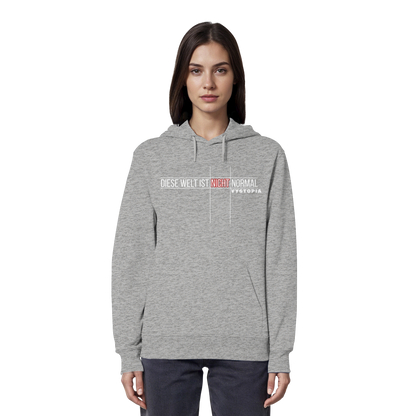 vegwear "Diese Welt ist nicht normal" -unisex Bio Hoodie / Kapuzenpulli