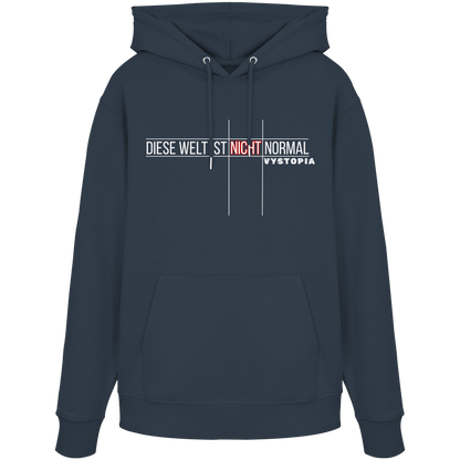 vegwear "Diese Welt ist nicht normal" -unisex Bio Hoodie / Kapuzenpulli