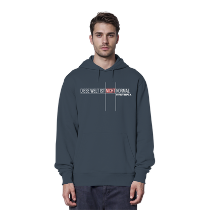 vegwear "Diese Welt ist nicht normal" -unisex Bio Hoodie / Kapuzenpulli