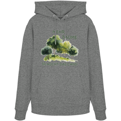 vegwear "mehr Bäume braucht das Land" - unisex Bio Hoodie / Kapuzenpulli, vegan, fair, nachhaltig