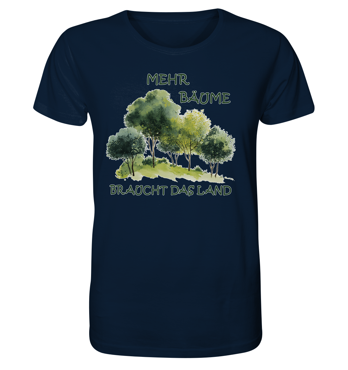 vegwear "mehr Bäume braucht das Land" - unisex Bio T-Shirt, vegan, fair, nachhaltig