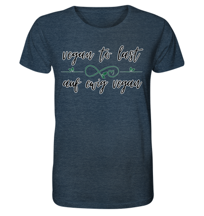 Motiv "vegan to last" - unisex Bio T-Shirt