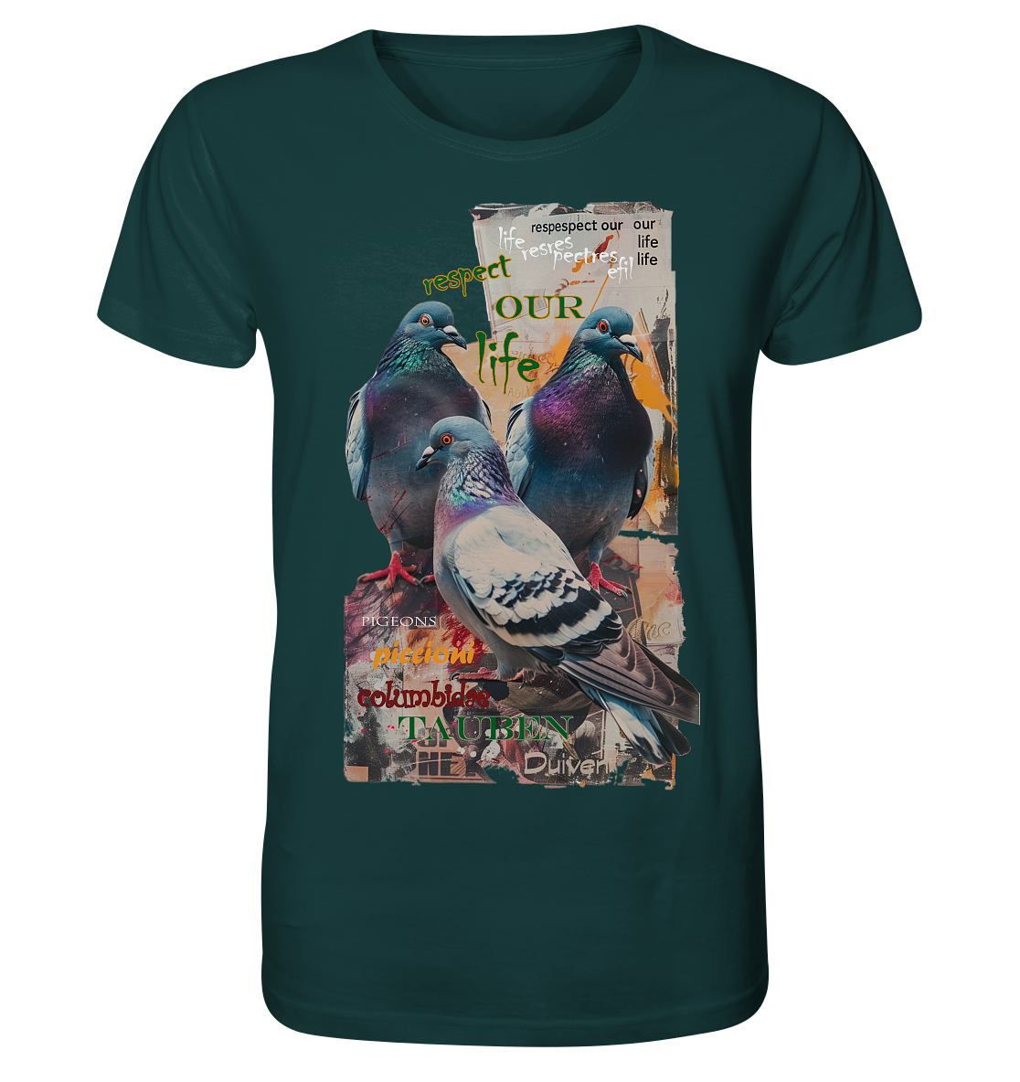 Motiv "respect our life - Tauben" - unisex Bio T-Shirt