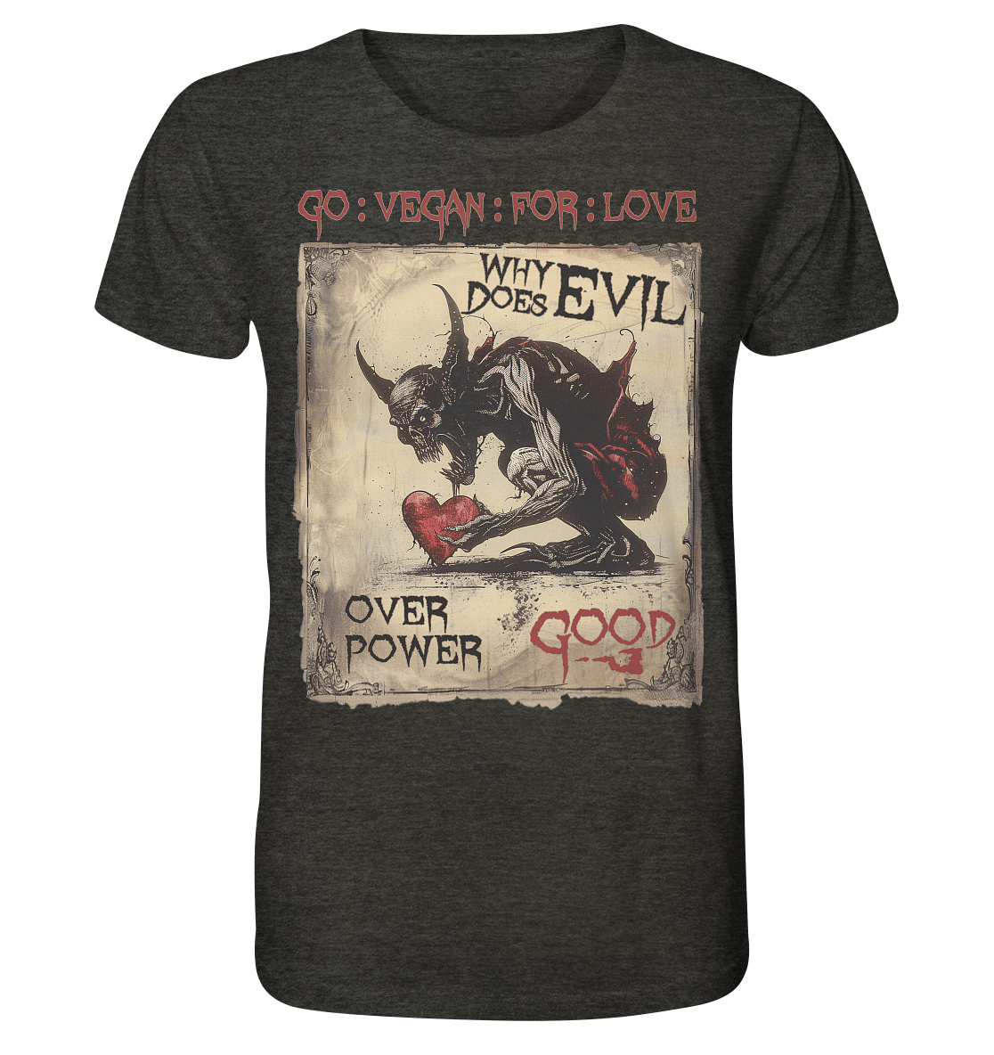 Motiv "why does evil" - unisex Bio T-Shirt