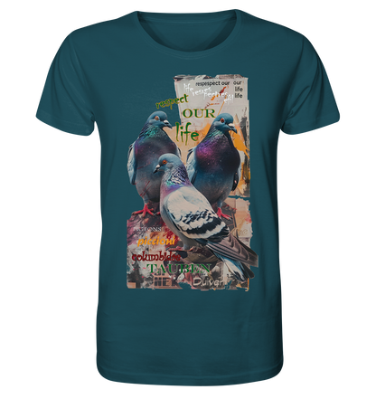 Motiv "respect our life - Tauben" - unisex Bio T-Shirt