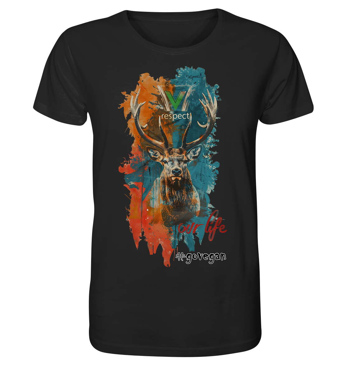 Motiv "respect our life, go vegan" - unisex Bio T-Shirt