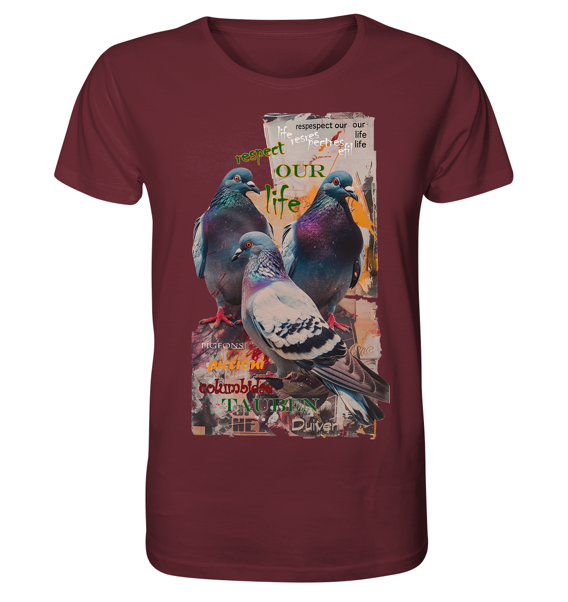 Motiv "respect our life - Tauben" - unisex Bio T-Shirt
