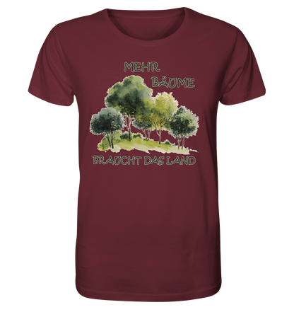 Motiv "mehr Bäume" - unisex Bio T-Shirt