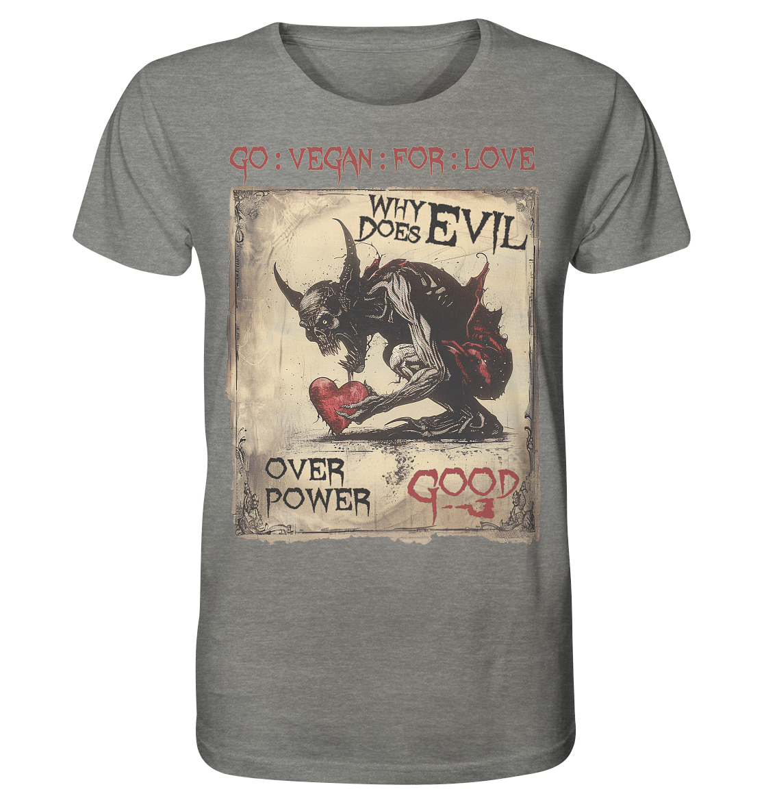 Motiv "why does evil" - unisex Bio T-Shirt
