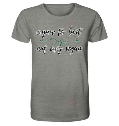 Motiv "vegan to last" - unisex Bio T-Shirt