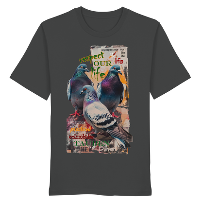 veganes unisex T-Shirt - "respect our life - Tauben" - Bio-Baumwolle - vegwear