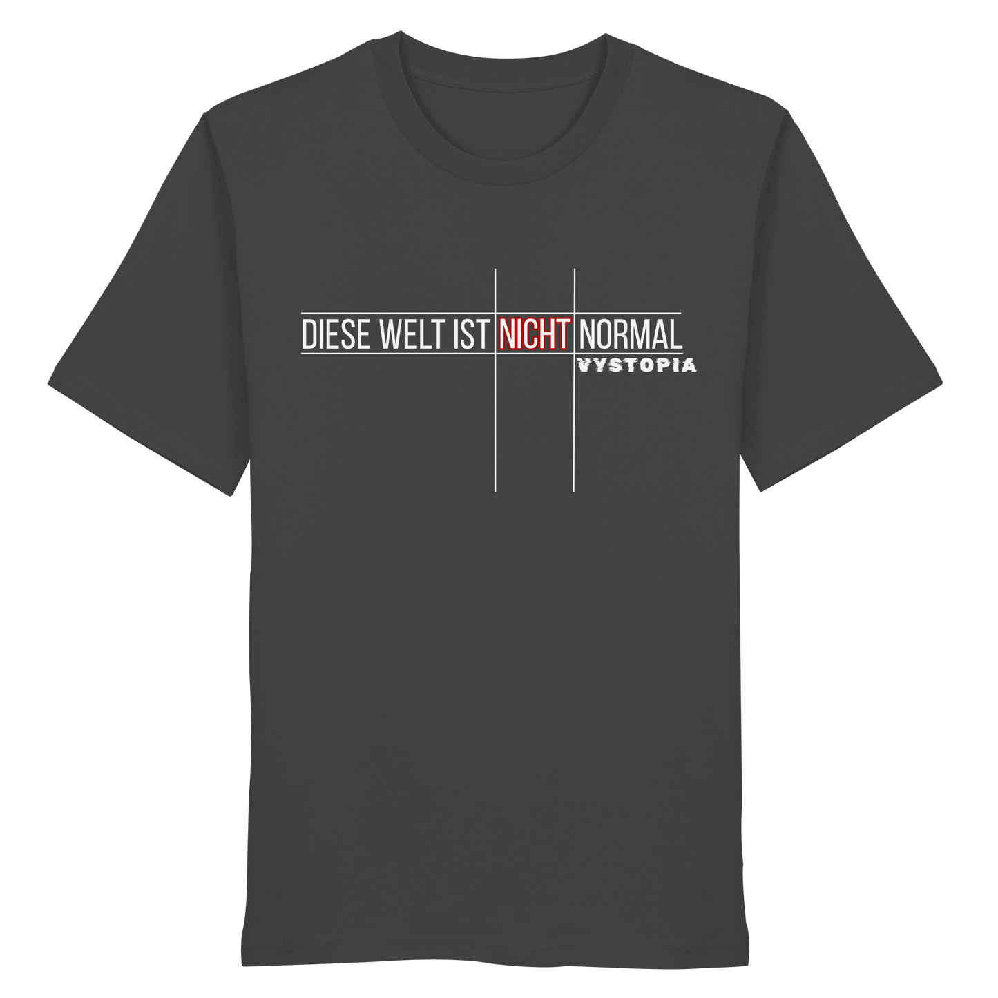 vegwear "Diese Welt ist nicht normal" - unisex Bio T-Shirt