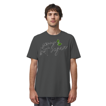 vegwear "sorry but vegan" - unisex T-shirt, organic, vegan, sustainable