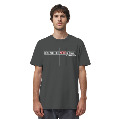 vegwear "Diese Welt ist nicht normal" - unisex Bio T-Shirt