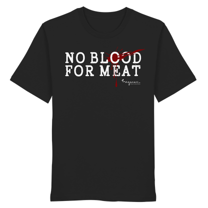 vegwear "no blood for meat" - unisex Bio T-Shirt