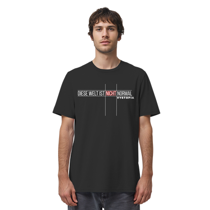 vegwear "Diese Welt ist nicht normal" - unisex Bio T-Shirt