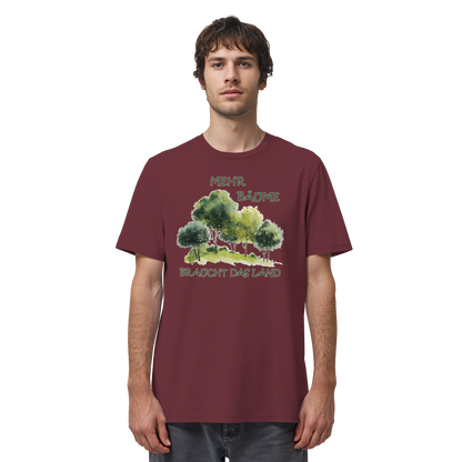 Motiv "mehr Bäume" - unisex Bio T-Shirt