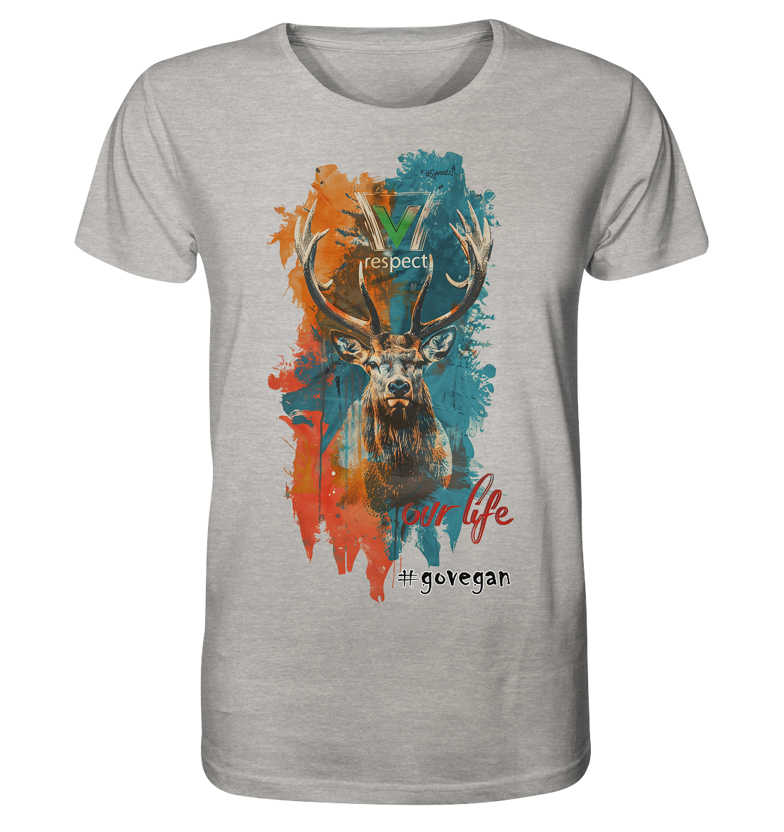 Motiv "respect our life, go vegan" - unisex Bio T-Shirt