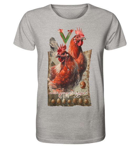 Motif "not your eggs" - unisex organic T-shirt