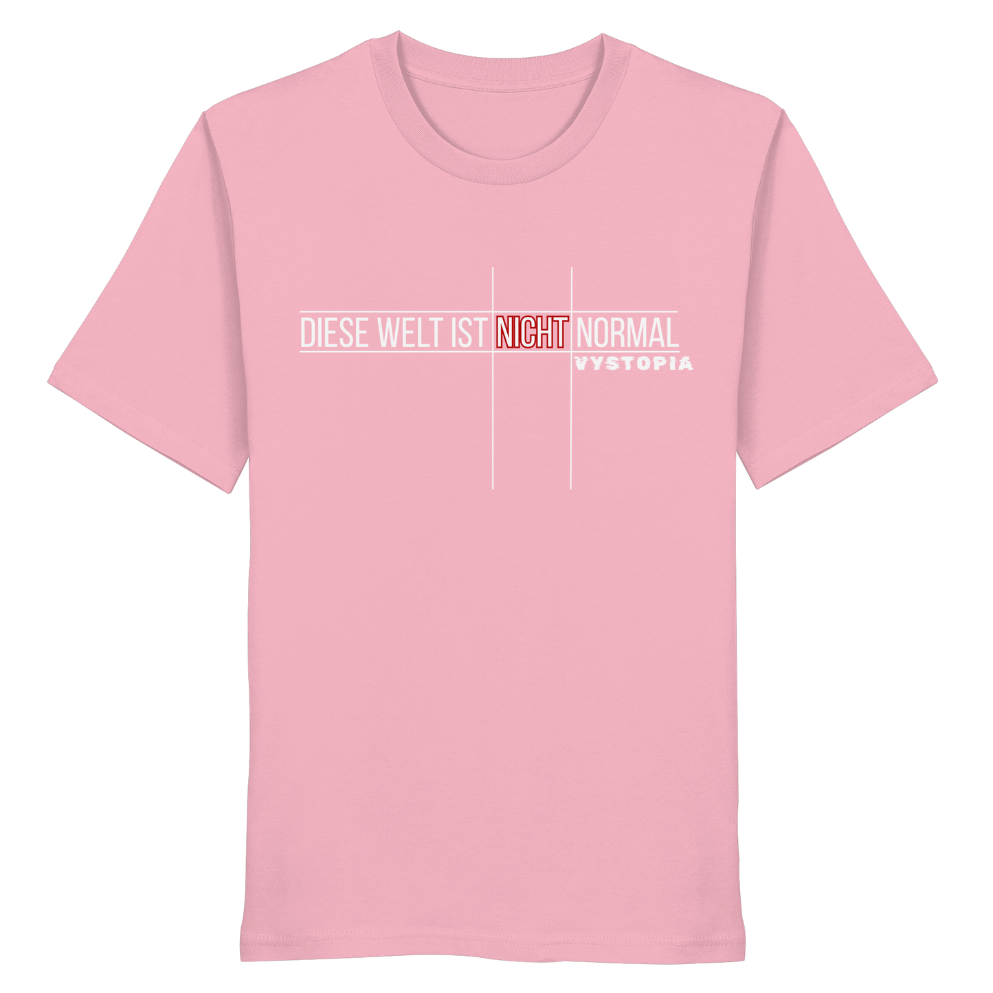 vegwear "Diese Welt ist nicht normal" - unisex Bio T-Shirt