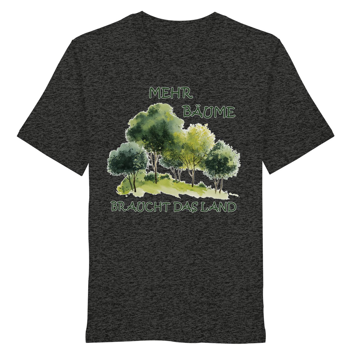 vegwear "mehr Bäume braucht das Land" - unisex Bio T-Shirt, vegan, fair, nachhaltig