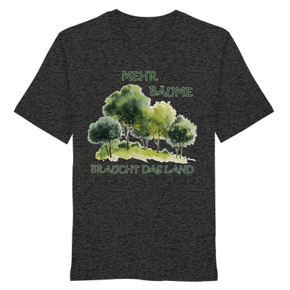 vegwear "mehr Bäume braucht das Land" - unisex Bio T-Shirt, vegan, fair, nachhaltig