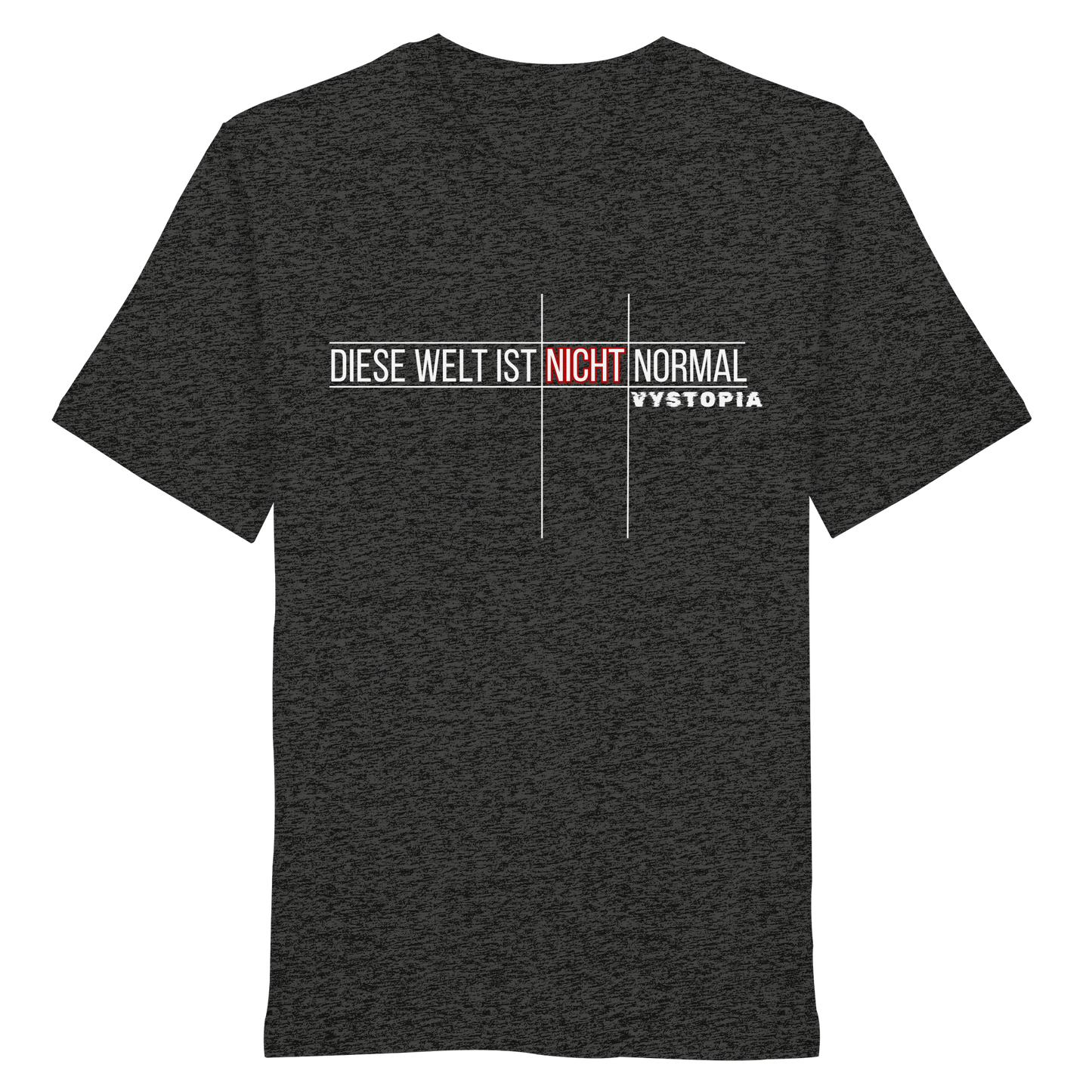 vegwear "Diese Welt ist nicht normal" - unisex Bio T-Shirt