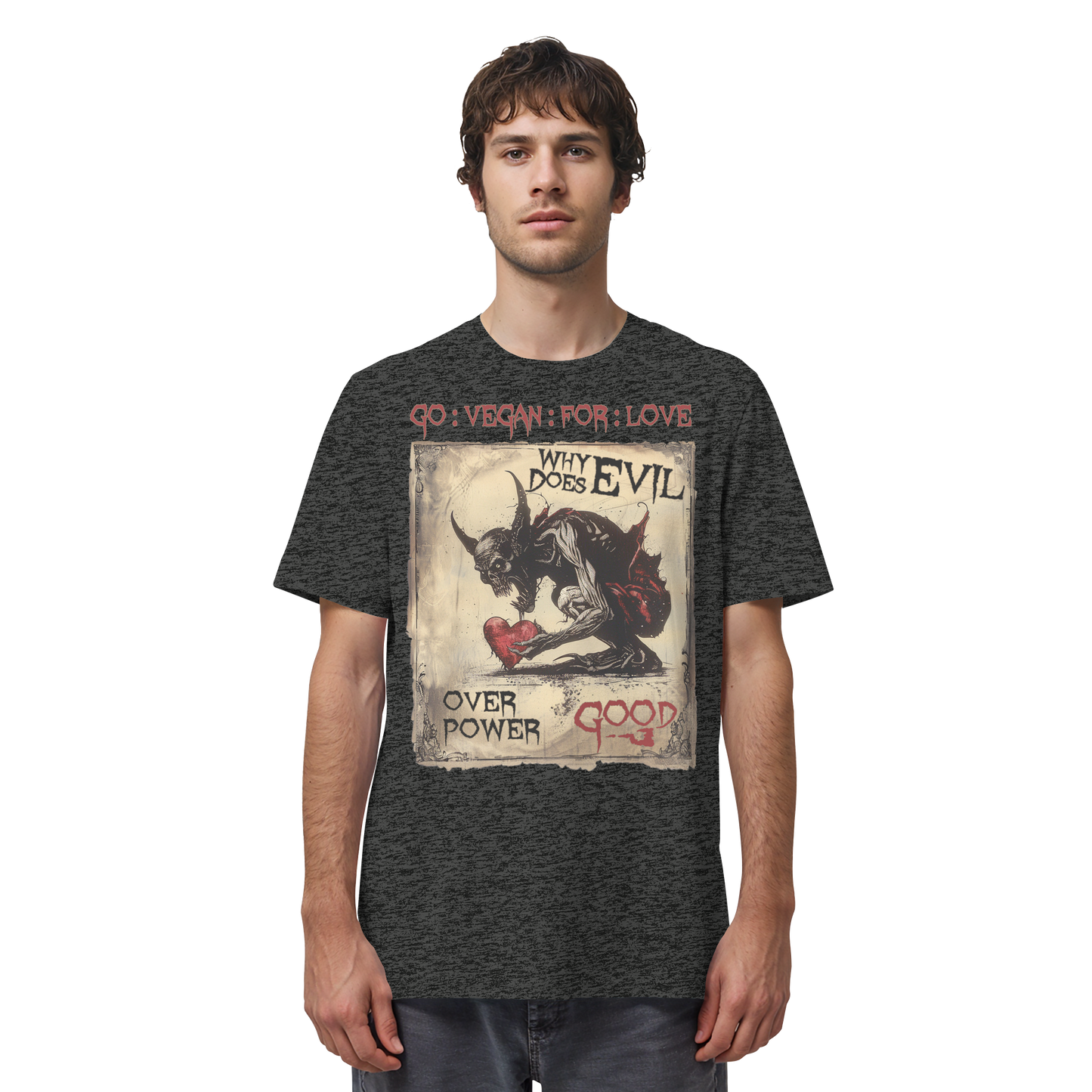 vegwear "why does evil" -unisex Bio T-Shirt