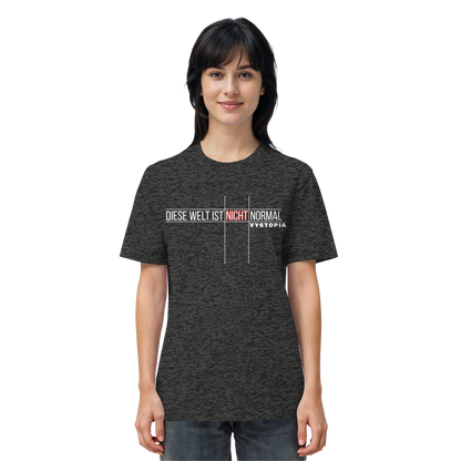 vegwear "Diese Welt ist nicht normal" - unisex Bio T-Shirt