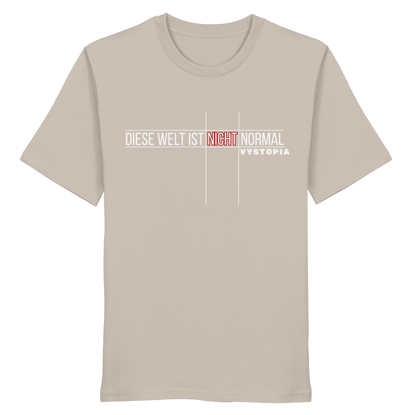 vegwear "Diese Welt ist nicht normal" - unisex Bio T-Shirt