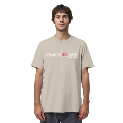 vegwear "Diese Welt ist nicht normal" - unisex Bio T-Shirt