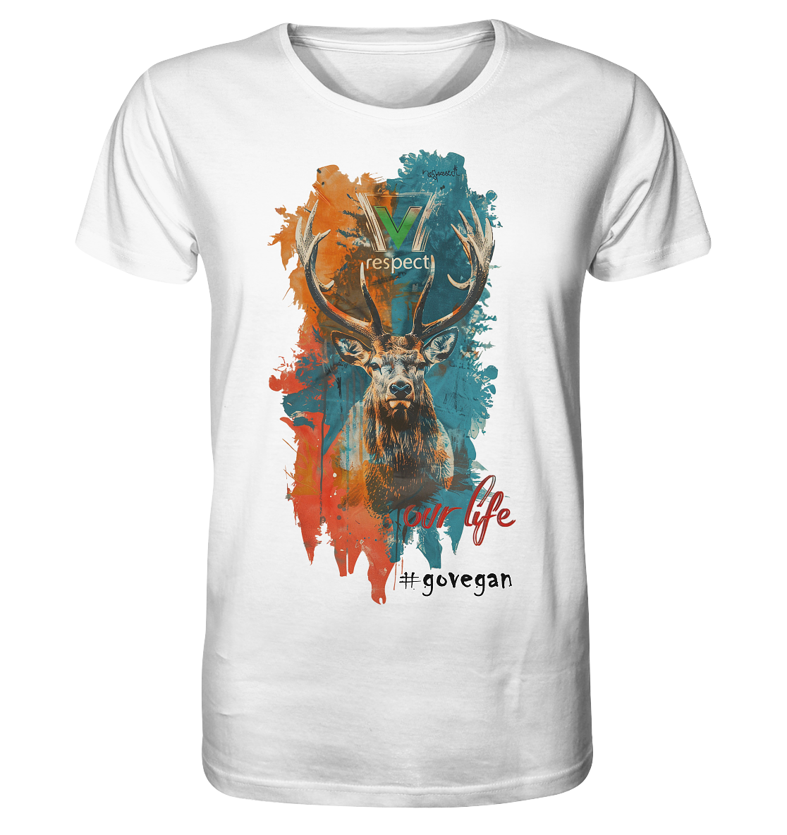 Motiv "respect our life, go vegan" - unisex Bio T-Shirt