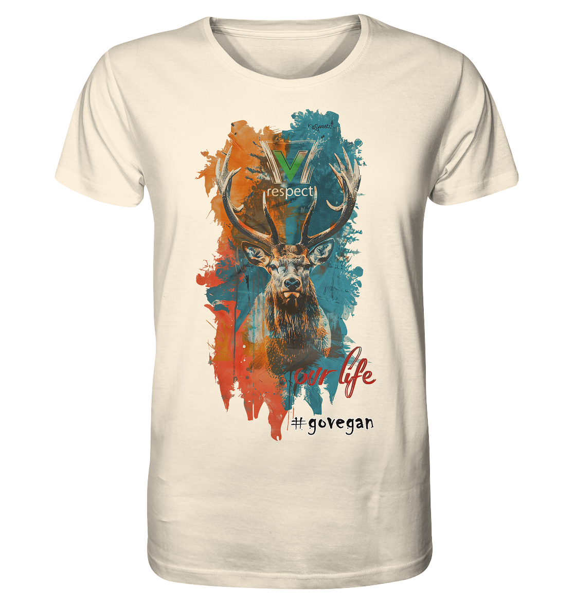 Motiv "respect our life, go vegan" - unisex Bio T-Shirt