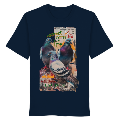 veganes unisex T-Shirt - "respect our life - Tauben" - Bio-Baumwolle - vegwear