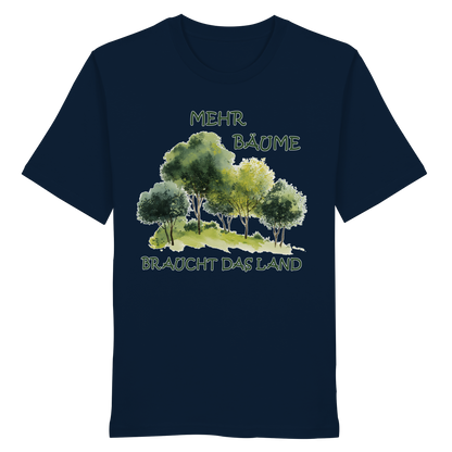vegwear "mehr Bäume braucht das Land" - unisex Bio T-Shirt, vegan, fair, nachhaltig